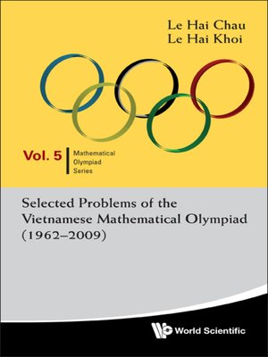 cover image of Selected Problems of the Vietnamese Mathematical Olympiad (1962-2009)
